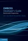 Image for EMBOSS developer&#39;s guide  : bioinformatics programming