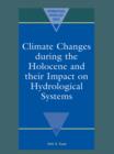 Image for Climate Changes during the Holocene and their Impact on Hydrological Systems