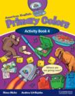 Image for American English Primary Colors 4 Activity Book