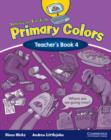 Image for American English Primary Colors 4 Teacher&#39;s Book