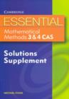 Image for Essential Mathematical Methods CAS 3 and 4 Solutions Supplement