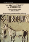Image for The Archaeology of South Asia