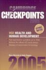 Image for Cambridge Checkpoints VCE Health and Human Development 2005