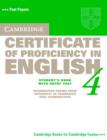 Image for Cambridge Certificate of Proficiency in English 4 Student&#39;s Book with Entry Test