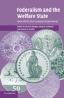 Image for Federalism and the Welfare State
