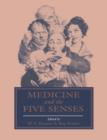 Image for Medicine and the Five Senses