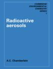 Image for Radioactive Aerosols