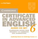 Image for Cambridge Certificate in Advanced English 6 Audio CD Set