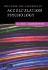 Image for Cambridge Handbooks in Psychology : The Cambridge Handbook of Acculturation Psychology