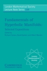 Image for Fundamentals of hyperbolic 3-manifolds  : selected expositions