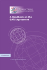 Image for A handbook on the GATS agreement