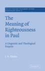 Image for The Meaning of Righteousness in Paul