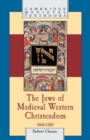 Image for The Jews of Medieval Western Christendom