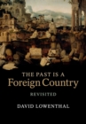 Image for The past is a foreign country - revisited