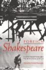 Image for Foreign shakespeare  : contemporary performance