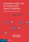 Image for Preventive health care for children with genetic conditions