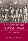 Image for A history of the Jewish War, AD 66-74