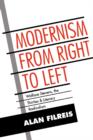 Image for Modernism from Right to Left : Wallace Stevens, the Thirties, &amp; Literary Radicalism