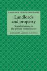 Image for Landlords and property  : social relations in the private rented sector
