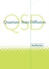 Image for Quantum State Diffusion