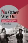 Image for No Other Way Out