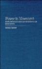 Image for Power in movement  : social movements, collective action and politics