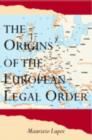 Image for The Origins of the European Legal Order