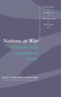 Image for Nations at war  : a scientific study of international conflict