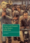 Image for Workers and peasants in the modern Middle East