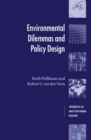 Image for Environmental dilemmas and policy design