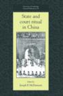 Image for State and Court Ritual in China