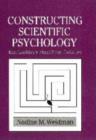 Image for Constructing Scientific Psychology