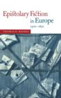 Image for Epistolary Fiction in Europe, 1500–1850
