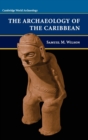 Image for The Archaeology of the Caribbean