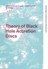 Image for Theory of black hole accretion disks