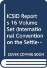 Image for ICSID Reports 16 Volume Set
