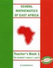 Image for School Mathematics for East Africa Teacher&#39;s Book 3