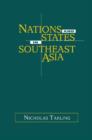 Image for Nations and States in Southeast Asia