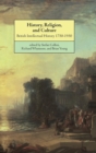 Image for History, religion and culture  : British intellectual history 1750-1950