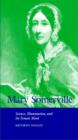 Image for Mary Somerville  : science, illumination, and the female mind