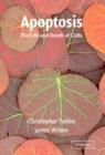 Image for Apoptosis  : the life and death of cells