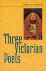 Image for Three Victorian poets