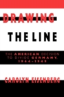 Image for Drawing the line  : the American decision to divide Germany, 1944-1949