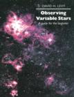 Image for Observing variable stars  : a guide for the beginner