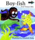 Image for Boy-Fish South African edition
