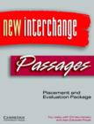 Image for New Interchange and Passages Placement and Evaluation Package