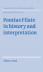 Image for Pontius Pilate in History and Interpretation