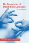 Image for The linguistics of British sign language  : an introduction