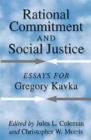 Image for Rational Commitment and Social Justice