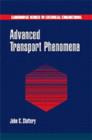 Image for Advanced Transport Phenomena